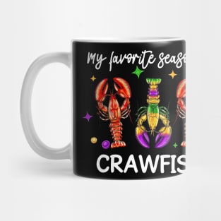 My Favorite Season Is Crawfish Apparel Mug